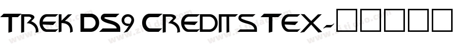 Trek DS9 Credits Tex字体转换